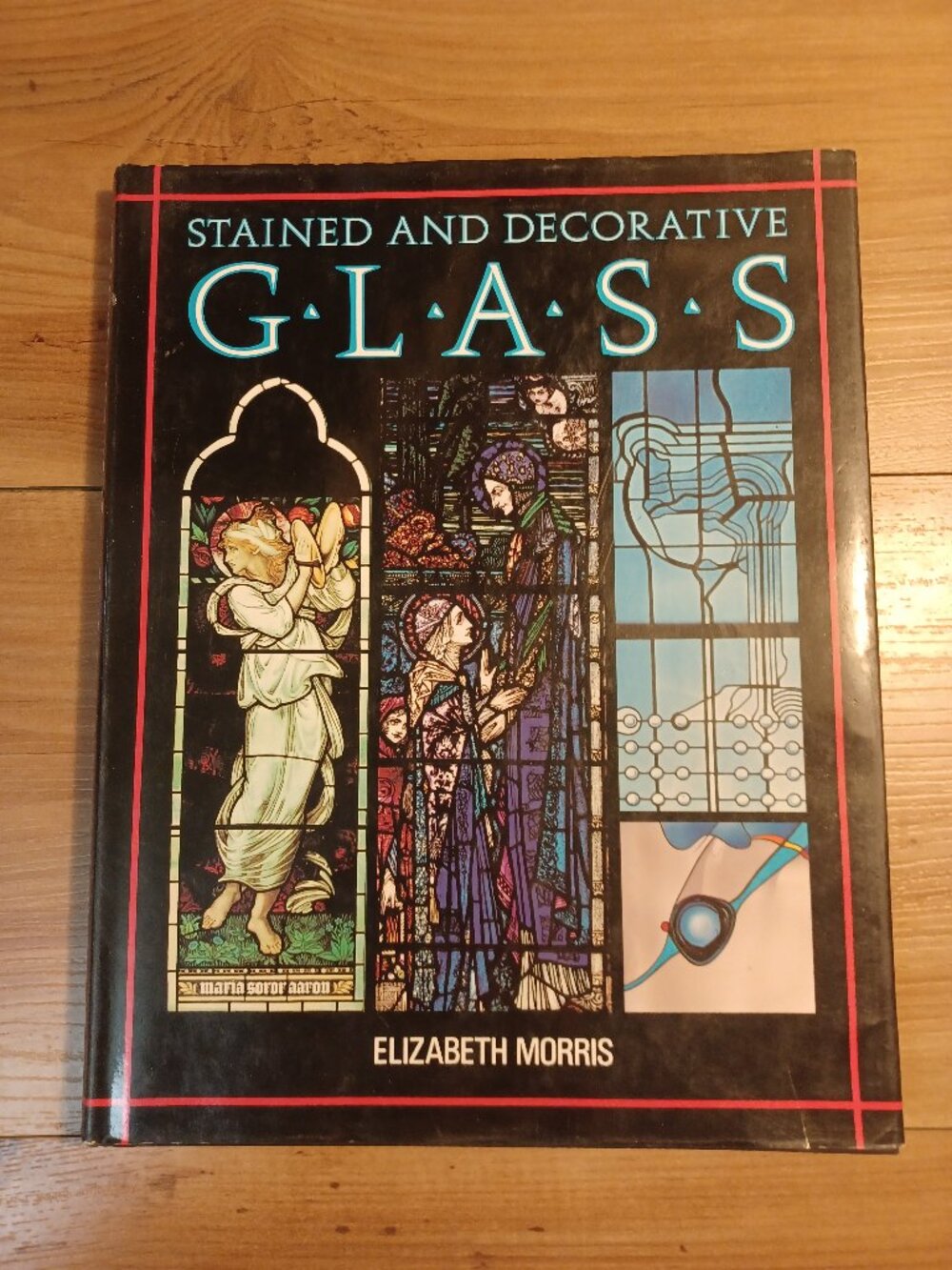 Stained And Decorative Glass Book